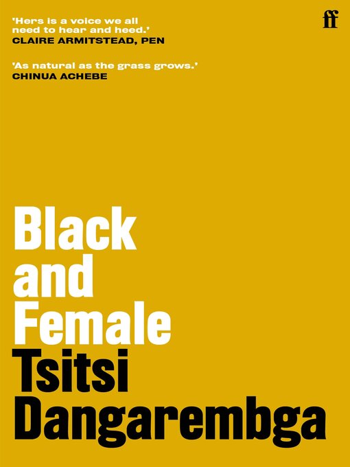 Title details for Black and Female by Tsitsi Dangarembga - Available